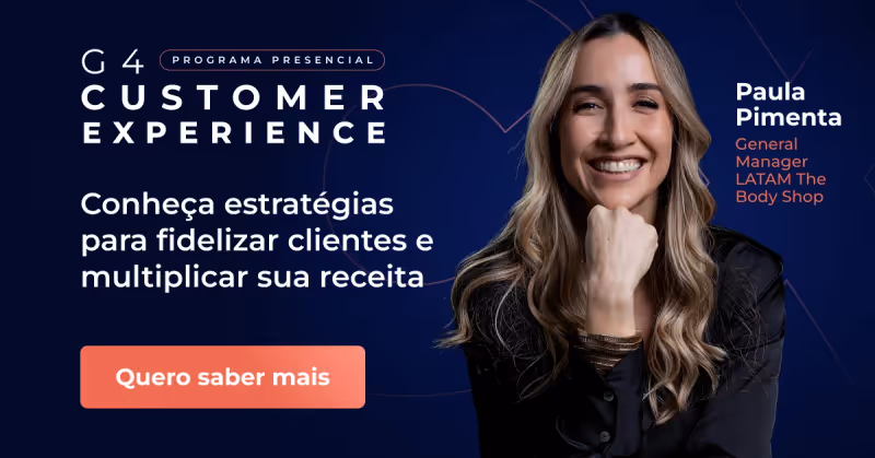 Programa G4 Customer Experience com Paula Pimenta, focado em fidelização de clientes, retenção e crescimento de receita por meio de cultura centrada no cliente.