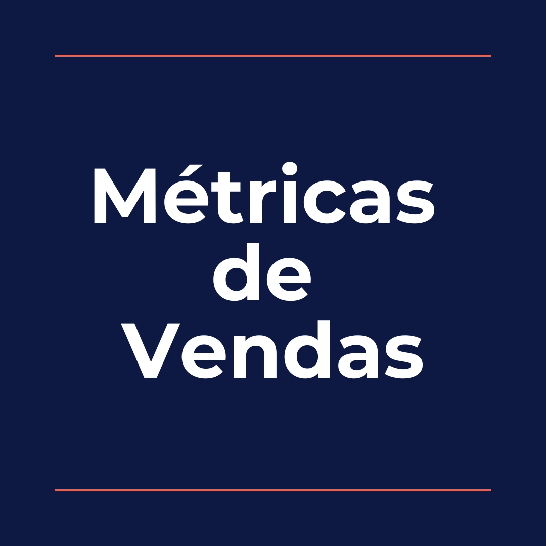 Métricas de Vendas