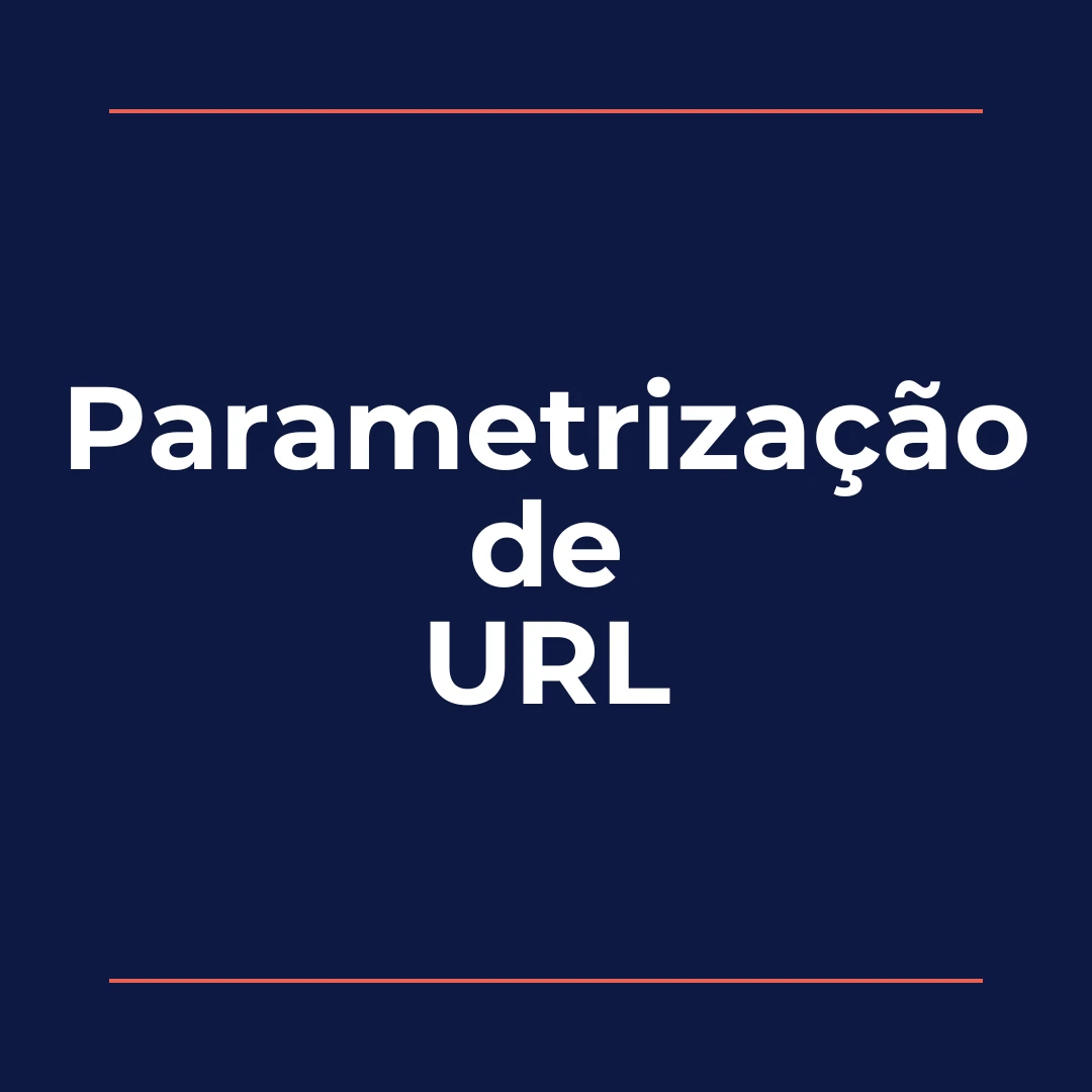 Parametrização de URL
